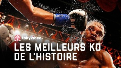 Les Meilleurs KO de l'Histoire