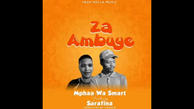 Za Ambuye by Mphaa Wa Smart ft Sarafina